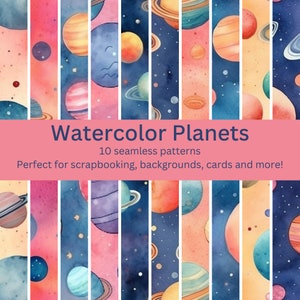 May include: Ten seamless patterns featuring watercolor planets in shades of blue, pink, orange, and yellow against a dark blue background with white stars. The text "Watercolor Planets" and "10 seamless patterns" is displayed in a pink banner.