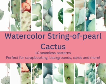 10 Seamless String-of-Pearl Cactus Watercolor Patterns - More High-Quality Digital Artwork for Instant Download, Perfect for Crafting