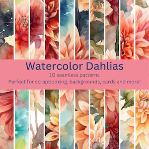 10 Digital Seamless Light Watercolor Dahlias Patterns: Bold Floral Designs for DIY Projects, Invitations, Backgrounds - Instant Download Art