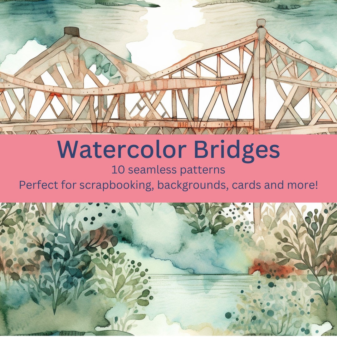 10 Digital Seamless Watercolor Bridge Patterns: Scenic Architecture ...