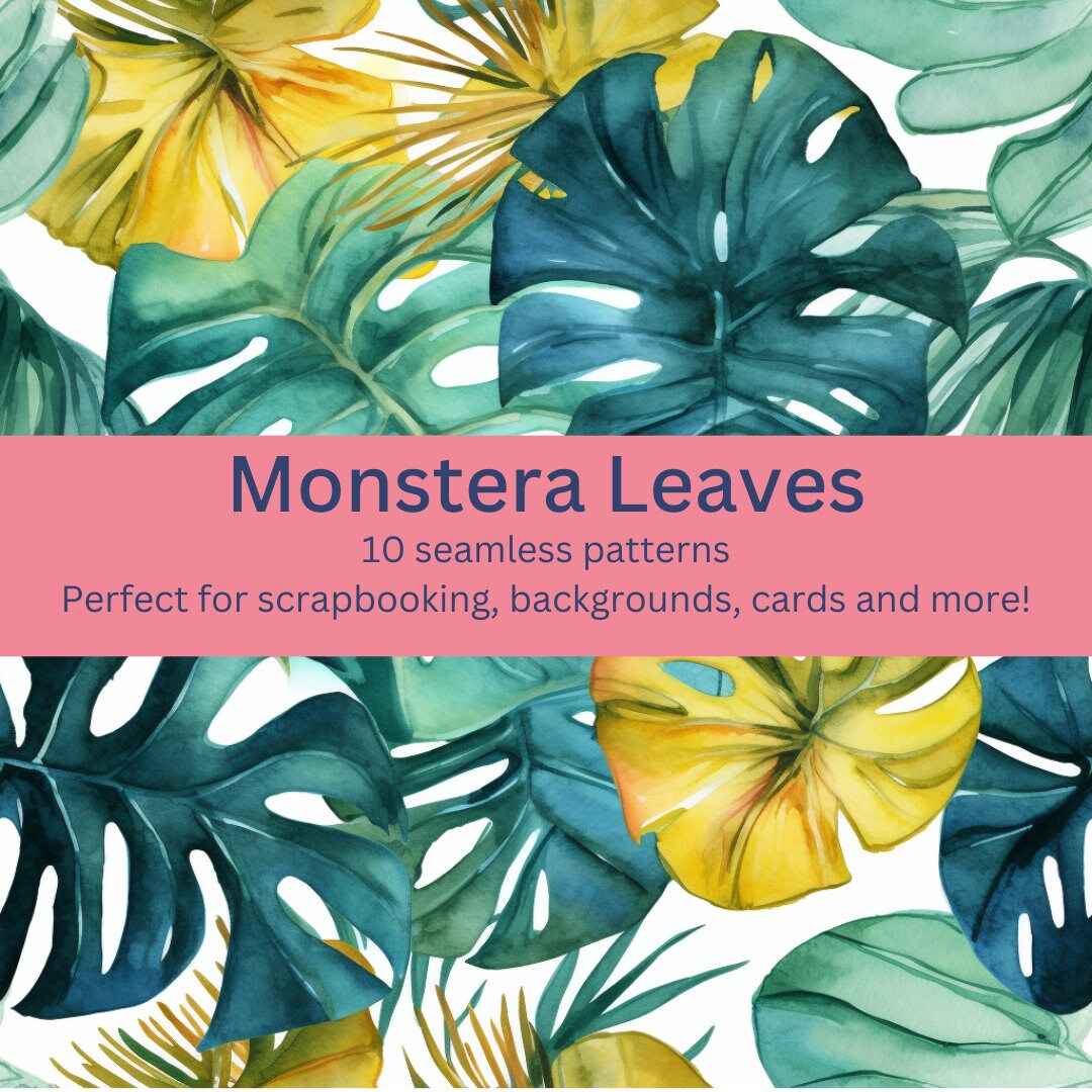 Monestra Pattern 10 More Digital Seamless Watercolor Monstera Patterns: Lush Tropical ...