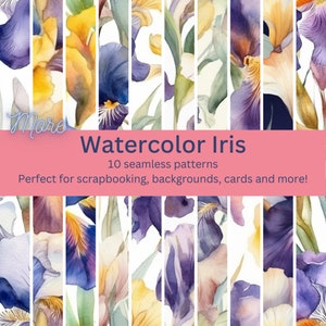 Könnte beinhalten: Eine Collage aus 10 Aquarellmustern mit lila, gelben und grünen Irisblüten. Der Text "Watercolor Iris" und "10 nahtlose Muster" wird auf einem rosa Hintergrund angezeigt.