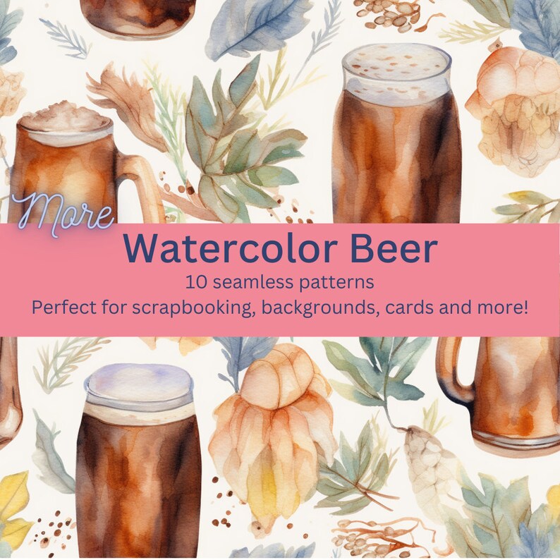 10 More Digital Seamless Watercolor Beer Patterns: Fun Beverage Designs ...