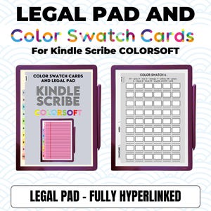 May include: Image of a digital legal pad and color swatch cards for Kindle Scribe COLORSFT. The text at the top reads "LEGAL PAD AND Color Swatch Cards For Kindle Scribe COLORSFT". The bottom text reads "LEGAL PAD - FULLY HYPERLINKED".