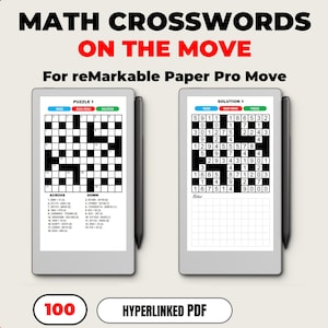May include: Two digital tablets displaying math crosswords, one with a puzzle and the other with a solution. The text "MATH CROSSWORDS ON THE MOVE" is at the top. The tablets are accompanied by styluses. The image also includes the text "For reMarkable Paper Pro Move".