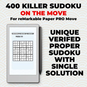 May include: A digital tablet displaying a Sudoku puzzle, accompanied by a stylus. The text reads "400 Killer Sudoku On The Move" and "Unique Verified Proper Sudoku With Single Solution."