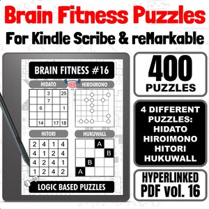 以下が含まれることがあります： Kindle Scribe と reMarkable 用の 400 個の論理パズルが、デジタルタブレットの画面に表示されています。パズルには、ヒダト、ヒロイモノ、ヒトリ、フクウォールが含まれています。画面には、「Brain Fitness #16」と「Hyperlinked PDF Vol. 16」のテキストも表示されています。