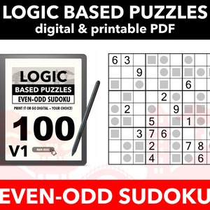 100 Sudoku Even-Odds Puzzles 9×9 For Kindle Scribe | Learn to Solve Series | Digital Puzzle Book | Volume 1 | PDF for e-Readers