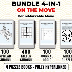 May include: A bundle of four puzzle books for reMarkable Move, featuring 100 Spread Sudoku, 400 Killer Sudoku, 100 Corral Logic, and 100 Mixed Puzzles. Each puzzle is displayed on a tablet with a stylus. The text reads "BUNDLE 4-IN-1 ON THE MOVE".