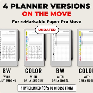 Peut inclure: Image présentant quatre versions de planificateurs numériques pour reMarkable Paper Pro Move. Les planificateurs sont affichés sur des tablettes avec des stylets attachés. Les options incluent des versions en noir et blanc et en couleur avec des Sudoku quotidiens ou des notes quotidiennes. Le texte indique "4 PDF hyperliés au choix."