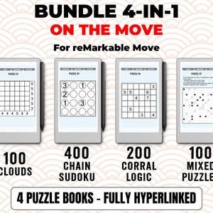 May include: A bundle of four digital puzzle books for the reMarkable Move, featuring 100 Clouds, 400 Chain Sudoku, 200 Corral Logic, and 100 Mixed Puzzles. Each puzzle is displayed on a tablet with a stylus, with the text "BUNDLE 4-IN-1 ON THE MOVE".