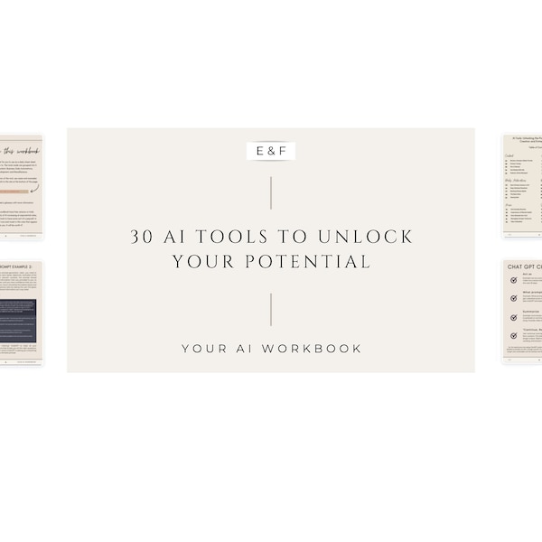 Top 30 AI Tools: The Ultimate Workbook for Content Creators, Entrepreneurs, and Anyone Seeking to Optimize the Best AI Tools.