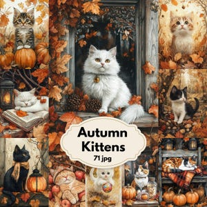 May include: A collage of images featuring kittens in an autumn setting. The images include kittens with pumpkins, leaves, and a window frame. The text "Autumn Kittens" is displayed in a decorative banner. The collage has a warm, inviting color palette.
