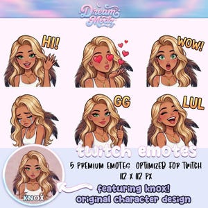 May include: Six Twitch emotes featuring a cartoon woman with blonde hair and green eyes. The emotes include expressions like "Hi!", heart eyes, "Wow!", crying, "GG", and laughing with "LUL". The text "Dream Modz" is at the top.