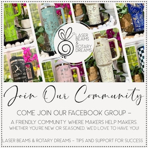 May include: A collage of various insulated tumblers and mugs in different colors and designs. The image includes the text "Join Our Community" and "Laser Beams & Rotary Dreams". The tumblers feature floral, geometric, and other decorative patterns.