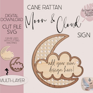 Cane Rattan Moon & Cloud Sign design, Instant Digital Download, Laser Cut File, Glowforge File, Laser Cut, Glowforge Tested, Cricut, SVG