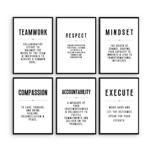 May include: Black and white printable wall art set with eight motivational quotes. The quotes are: Teamwork, Respect, Mindset, Compassion, Accountability, Execute, Collaboration, and Genuine Appreciation.
