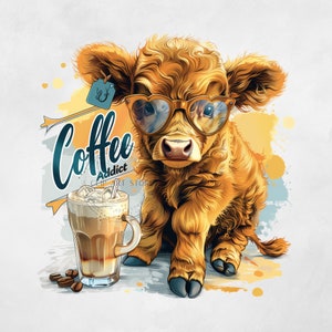 Cute Highland Cow Png, Sublimation Design, Coffee Addict Clipart, Cow Digital Image, Western Png, T-Shirt Design, Instant Download Png, DTF