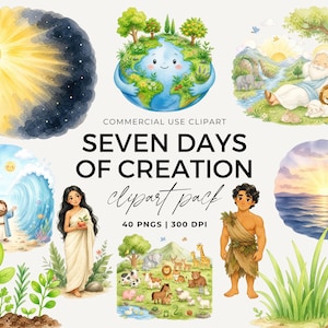 Può includere: Una collezione di clipart digitali intitolata SEVEN DAYS OF CREATION con illustrazioni ad acquerello del sole, della terra, di animali, piante e figure. Il testo recita COMMERCIAL USE CLIPART SEVEN DAYS OF CREATION clipart pack 40 PNGS 300 DPI.