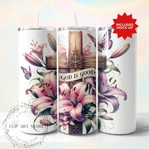God is Good All the Time 20 oz Tumbler Wrap, PNG Tumbler Design, Sublimation Digital Downloads, Christian Bible Faith Tumbler Wrap