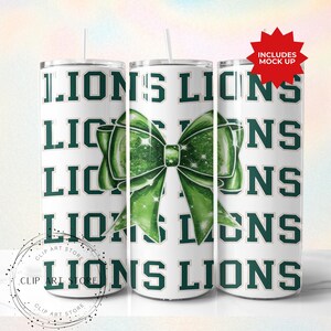 Lions School Team Maskottchen Bow Tumbler Wrap, grüner Team Fußball, Beifall, Schulgeist, Spieltag, Sport Mom Sublimation Design, 20 Unzen Skinny