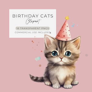 Cat Birthday Clipart, Clipart for Commercial Use, Cute Cat Clip Art, Transparent PNG, Funny Cats Graphics, Kitten Clip Art