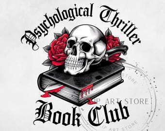 Psychological Thriller Book Club PNG, Gothic Book Design, Bookish Png, Crime Scene Book Lover, Bookish Shirt Png, Book Reader Png
