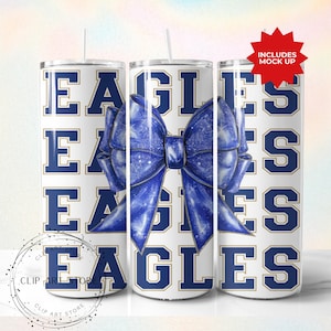 Eagles School Team Maskottchen Bogen Tumbler Wrap, Blau Team Football, Jubeln, Schulgeist, Spieltag, Sport Mom Sublimation Design, 20 Unzen Skinny