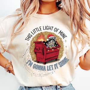 Funny Dumpster Fire Clipart, This Little Light of Mine PNG, Emotional Dumpster Fire, Funny Raccoon Png Sublimation Design, Trash Panda PNG