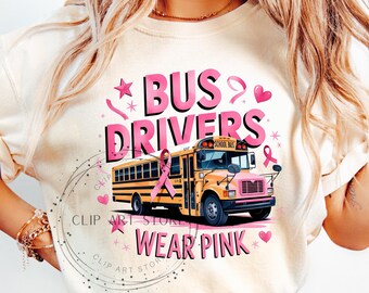 Conductor de autobús con cáncer de mama Png, Descarga de diseño de sublimación de cáncer, Conciencia del cáncer PNG, Cáncer de autobús escolar Png, Diseño de conductor de autobús