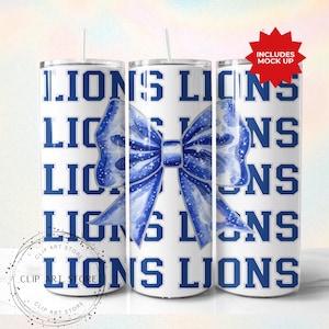Lions School Team Maskottchen Bow Tumbler Wrap, Blue Team Football, Beifall, Schulgeist, Spieltag, Sport Mom Sublimation Design, 20 Unzen Skinny