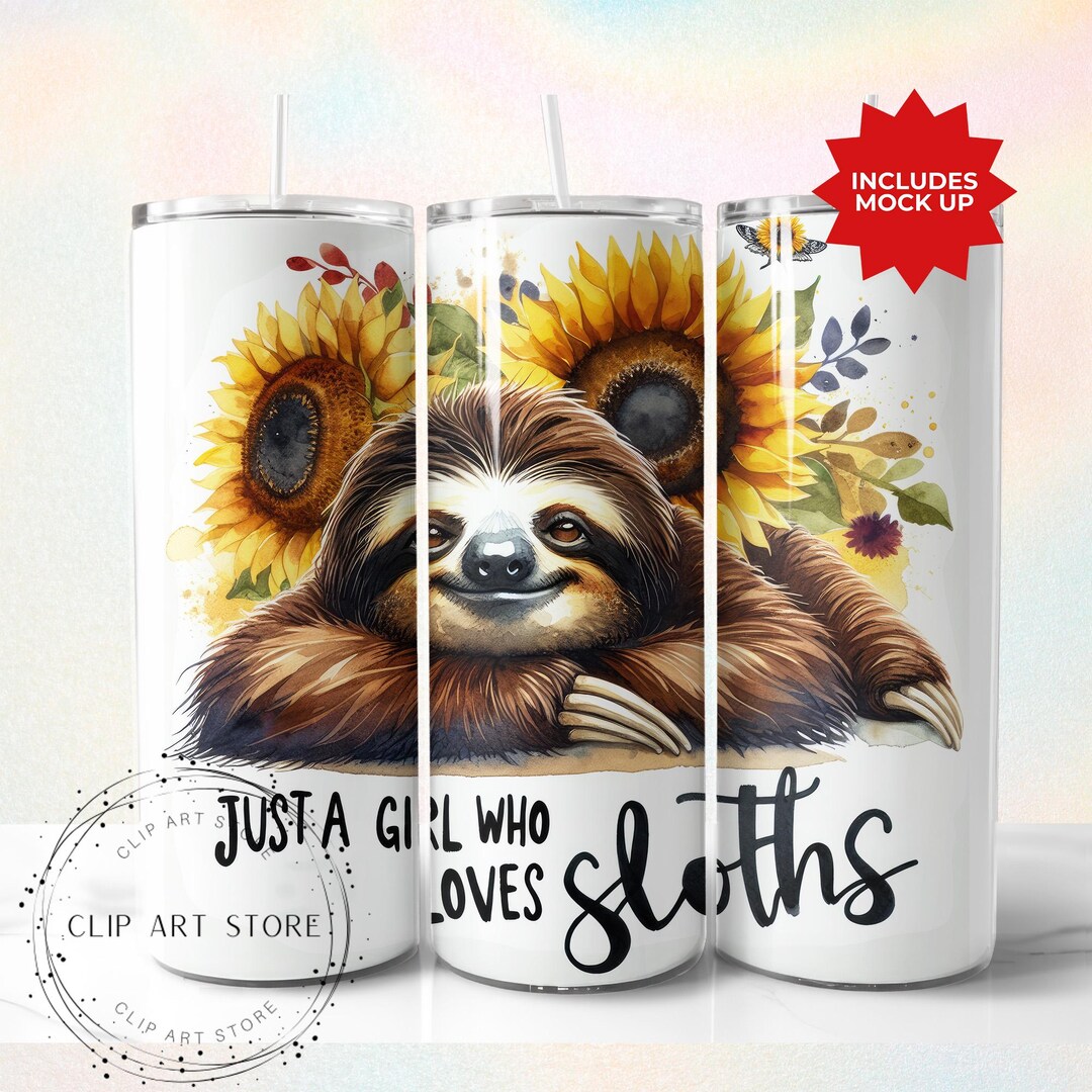 Just a Girl Who Loves Sloths Tumbler Wrap, Cute Sloth Floral Sunflower ...