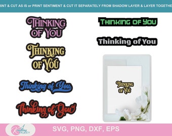 Layered Thinking of You sentiment SVG various Thinking of You Font SVG PNG file word print and cut shadow layer digital files