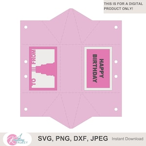 Happy Birthday 3D Gift Card Box SVG for a birthday gift card holder digital file for gift card holder with to and from design on gift box