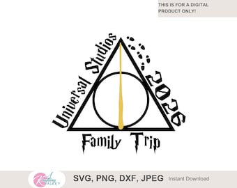 Wizard Wand Universal Studios Family Trip 2026 Shirts SVG PNG Universal Studios Magical Wizard Family Trip SVG Png Dxf Eps digital cut file