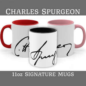 Charles Spurgeon | Signature Coffee Mug | 11oz Accent Color | Theology Gift