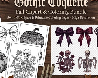 May include: A digital bundle titled Gothic Coquette Fall Clipart & Coloring Bundle featuring black and white line art of pumpkins, skeletons, keys, and bows alongside colored illustrations of dark purple bows, skeletons, roses, and lace trim.