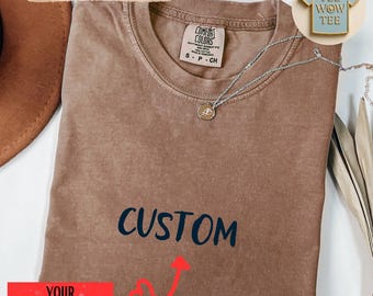 Comfort Colors Personalized Shirt: Custom Name Shirt, Custom Text Shirt, Custom Logo Shirt, Company Logo Gifts, Custom Tee
