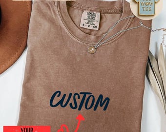 Comfort Colors Custom Tee: Personalized Shirt, Custom Logo Shirt, Custom Vintage Shirt, Custom T Shirt, Comfort Colors