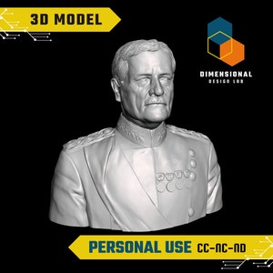 May include: A 3D model of a bust of a man in a military uniform. The bust is in grayscale and shows the man's face, shoulders, and chest. The man is wearing a uniform with a high collar and many medals. The text "3D MODEL" is in the upper left corner of the image. The text "DIMENSIONAL DESIGN LAB" is in the upper right corner of the image. The text "PERSONAL USE CC-NC-ND" is in the lower center of the image.