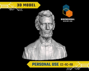 3D Model of Abraham Lincoln - High-Quality STL File for 3D Printing (PERSONAL USE)