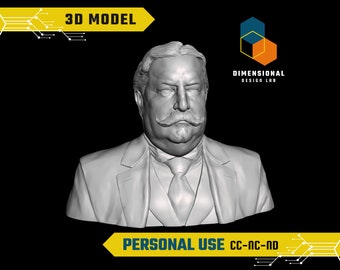 3D-model van William Howard Taft - Hoogwaardig STL-bestand voor 3D-printen (PERSOONLIJK GEBRUIK)