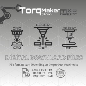 Peut inclure: Fichiers de t&eacute;l&eacute;chargement num&eacute;rique pour projets de d&eacute;coupe CNC, d&eacute;coupe laser et impression 3D. L'image montre des ic&ocirc;nes repr&eacute;sentant chaque type de format de fichier&nbsp;: CAD, DXF et STL. Le texte "Torq Maker Store" est en haut de l'image.