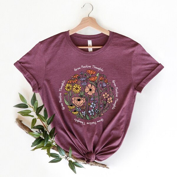 Grow Positive Thoughts Tee, Floral T-shirt, Bohemian Style Shirt, Butterfly Shirt, Trending Right Now, Women's Graphic T-shirt, Love Tee