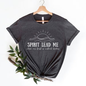 Christian Shirt, Spirit Lead Me, Sun Waves Tee, Bible Verse Shirt,Women Christian Shirt, Christian Gift, Religious Tee, Bible Quotes Shirt