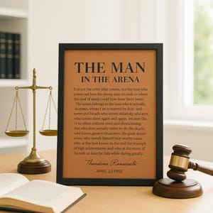 The Man in the Arena Leather Sign – Theodore Roosevelt Inspirational Quote for Office or Home Decor, Gift for Lawyers and Law School