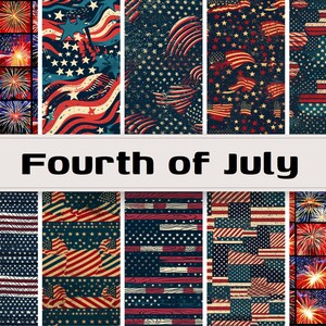 May include: A collage of ten different patterns featuring the American flag in red, white, and blue. The patterns include stars, stripes, fireworks, and wood grain. The text "Fourth of July" is displayed in the center of the image.