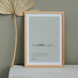 Bible Verse Wall Art, Nahum 1:7, The Lord is Good, Christian Wall Art, Christian Gift, Scripture Art, Printable Art, Downloadable Print