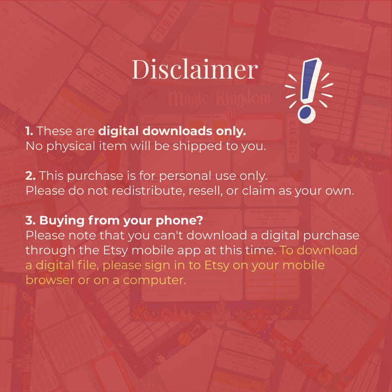 May include: A red and white graphic with the word "Disclaimer" at the top, followed by three numbered statements. The statements explain that the product is a digital download, for personal use only, and how to download on a mobile device.