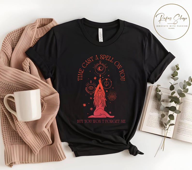 Time Cast A Spell on You but You Won't Me PNG Digital Download